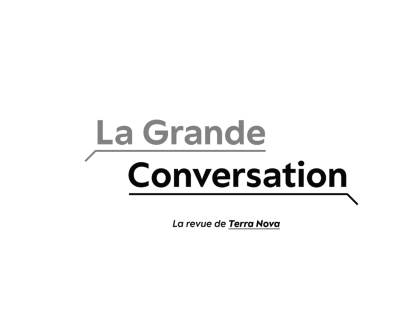 Logo La Grande Conversation © Tarra Nova